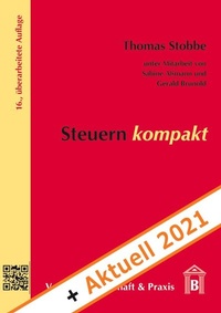 Abbildung von: Steuern kompakt + Aktuell 2021. - Verlag Wissenschaft & Praxis