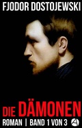 Cover: Die D&auml;monen. Roman. Band 1 von 3 - apebook Verlag