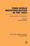 Cover: Third World Industrialization in the 1980s - Routledge