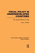 Cover: Fiscal Policy in Underdeveloped Countries - Routledge