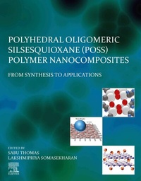 Abbildung von: Polyhedral Oligomeric Silsesquioxane (POSS) Polymer Nanocomposites - Elsevier