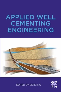 Enlarge image Cover: Applied Well Cementing Engineering - Gulf Professional Publishing
