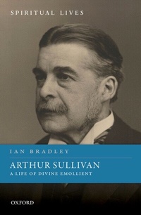 Abbildung von: Arthur Sullivan - OUP eBook
