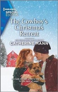 Cover: The Cowboy's Christmas Retreat - Harlequin Special Edition