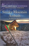 Cover: Smoky Mountain Ambush - Love Inspired Suspense
