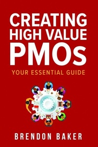 Abbildung von: Creating High Value PMOs - Quality Project Initiative