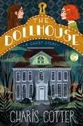 Cover: The Dollhouse: A Ghost Story - Prentice Hall Press