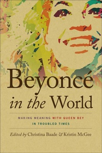 Abbildung von: Beyoncé in the World - Wesleyan University Press