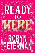 Cover: Ready To Were (Shift Happens, #1) - Robyn Peterman
