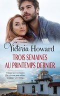 Cover: Trois Semaines Au Printemps Dernier - Babelcube Inc.
