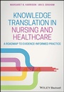 Cover: Knowledge Translation in Nursing and Healthcare - Wiley