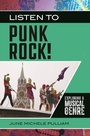 Cover: Listen to Punk Rock! - Greenwood Press