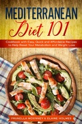 Bild: Mediterranean Diet 101: Cookbook with Easy, Quick and Affordable Recipes to Help Reset Your Metabolism and Weight Loss - Growthshape