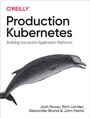 Cover: Production Kubernetes - O'Reilly