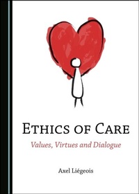 Abbildung von: Ethics of Care - Cambridge Scholars Publishing