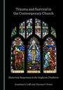 Cover: Trauma and Survival in the Contemporary Church - Cambridge Scholars Publishing