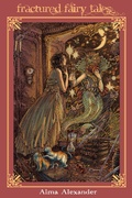 Cover: Fractured Fairy Tales - Alma Alexander