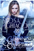 Cover: La sposa di ghiaccio (Le figlie guerriere di Rivenloch, #2) - Glynnis Campbell
