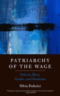 Cover: Patriarchy of the Wage - PM Press