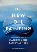 Cover: The New Oil Painting - Chronicle Books LLC