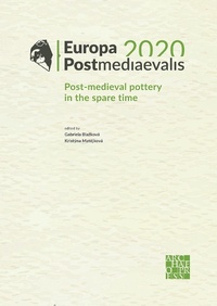Abbildung von: Europa Postmediaevalis 2020 - Archaeopress