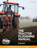 Cover: Tractor Ploughing Manual, The, 2nd Edition - Old Pond Books
