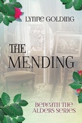 Cover: The Mending - Blue Moon Publishers