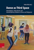 Cover: Dance as Third Space - Vandenhoeck & Ruprecht