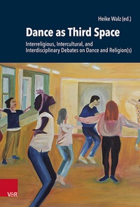 Enlarge image Cover: Dance as Third Space - Vandenhoeck & Ruprecht