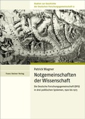 Cover: Notgemeinschaften der Wissenschaft - Franz Steiner Verlag
