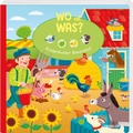 Cover: WO ist WAS? Kunterbunter Bauernhof - Tessloff Verlag Ragnar Tessloff GmbH & Co. KG