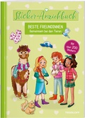 Cover: Sticker-Anziehbuch. Beste Freundinnen. Gemeinsam bei den Tieren. - Tessloff Verlag Ragnar Tessloff GmbH & Co. KG