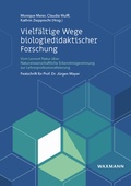 Cover: Vielf&auml;ltige Wege biologiedidaktischer Forschung - Waxmann