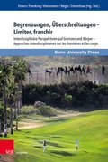 Cover: Begrenzungen, &Uuml;berschreitungen - Limiter, franchir - Brill Deutschland