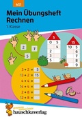 Bild: Mein &Uuml;bungsheft Rechnen lernen 1. Klasse - Hauschka Verlag