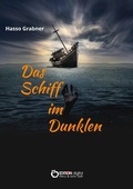 Cover: Das Schiff im Dunkeln - EDITION digital