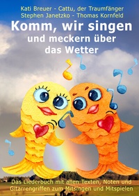 Abbildung von: Komm, wir singen und meckern über das Wetter - Janetzko, Stephen
