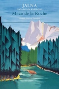 Cover: Jalna. Saga de los Whiteoak - Siruela