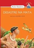 Cover: Desastre na mata - Editora Melhoramentos
