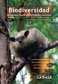 Abbildung von: Biodiversidad de un bosque de galería en la Orinoquía colombiana - Universidad de La Salle