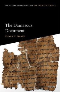 Enlarge image Cover: The Damascus Document - Oxford University Press
