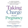 Cover: Taking Charge of Your Pregnancy - HarperAudio