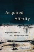 Cover: Acquired Alterity - University of California Press