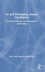 Cover: AI and Developing Human Intelligence - Routledge