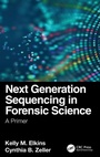 Cover: Next Generation Sequencing in Forensic Science - CRC Press