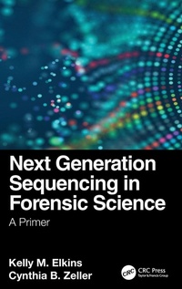 Enlarge image Cover: Next Generation Sequencing in Forensic Science - CRC Press