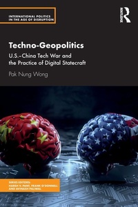 Abbildung von: Techno-Geopolitics - Routledge India