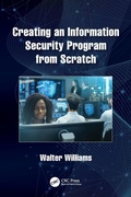 Cover: Creating an Information Security Program from Scratch - CRC Press