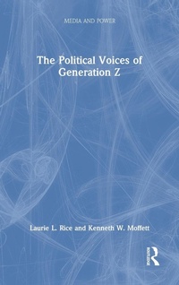 Abbildung von: The Political Voices of Generation Z - Routledge
