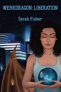 Enlarge image Cover: Wehrdragon - Sarah Fisher Author